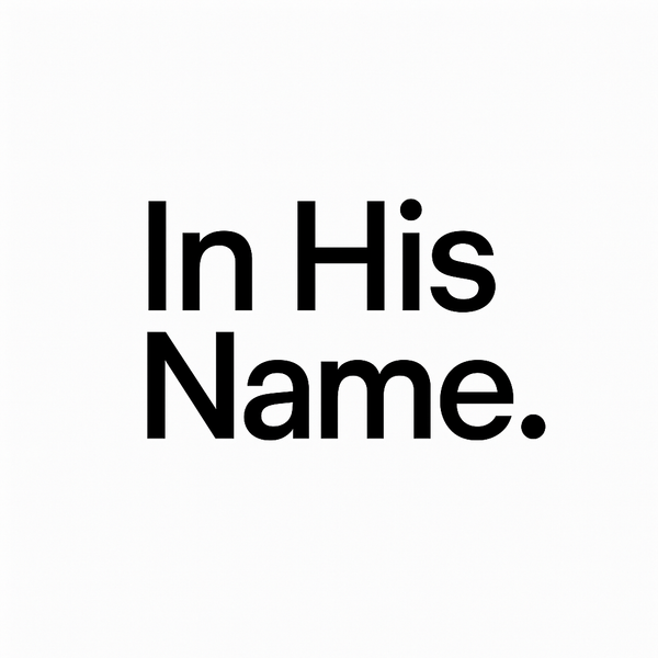 In His Name
